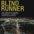 BLIND RUNNER [solo show]