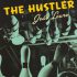 THE HUSTLER [solo show]